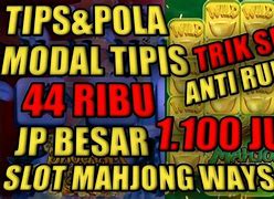 Pola Slot Mahjong Gacor Hari Ini